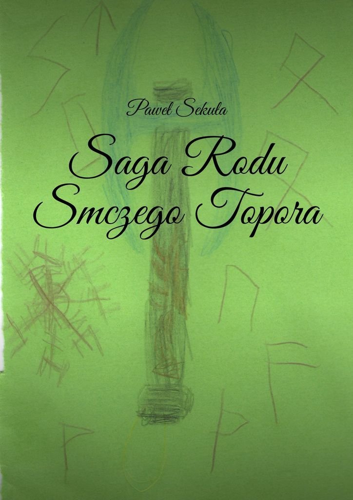 Saga Rodu Smoczego Topora okładka