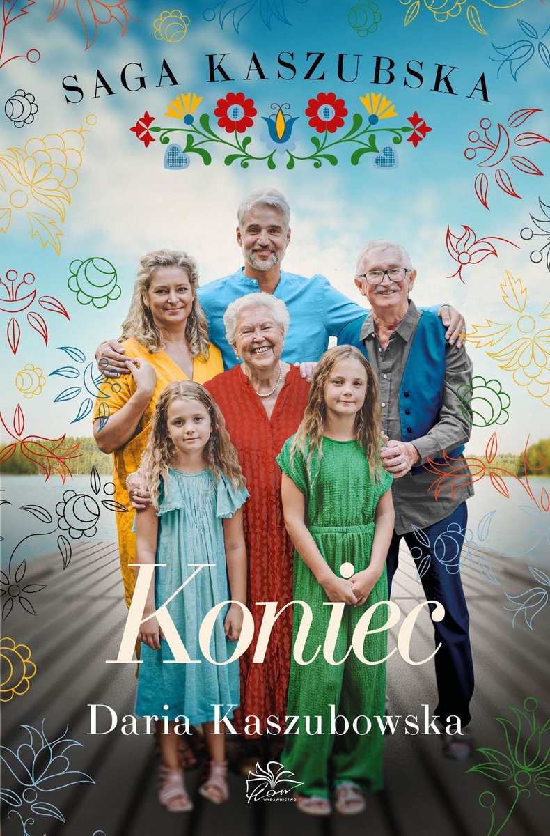 Saga kaszubska. Tom 8. Koniec okładka