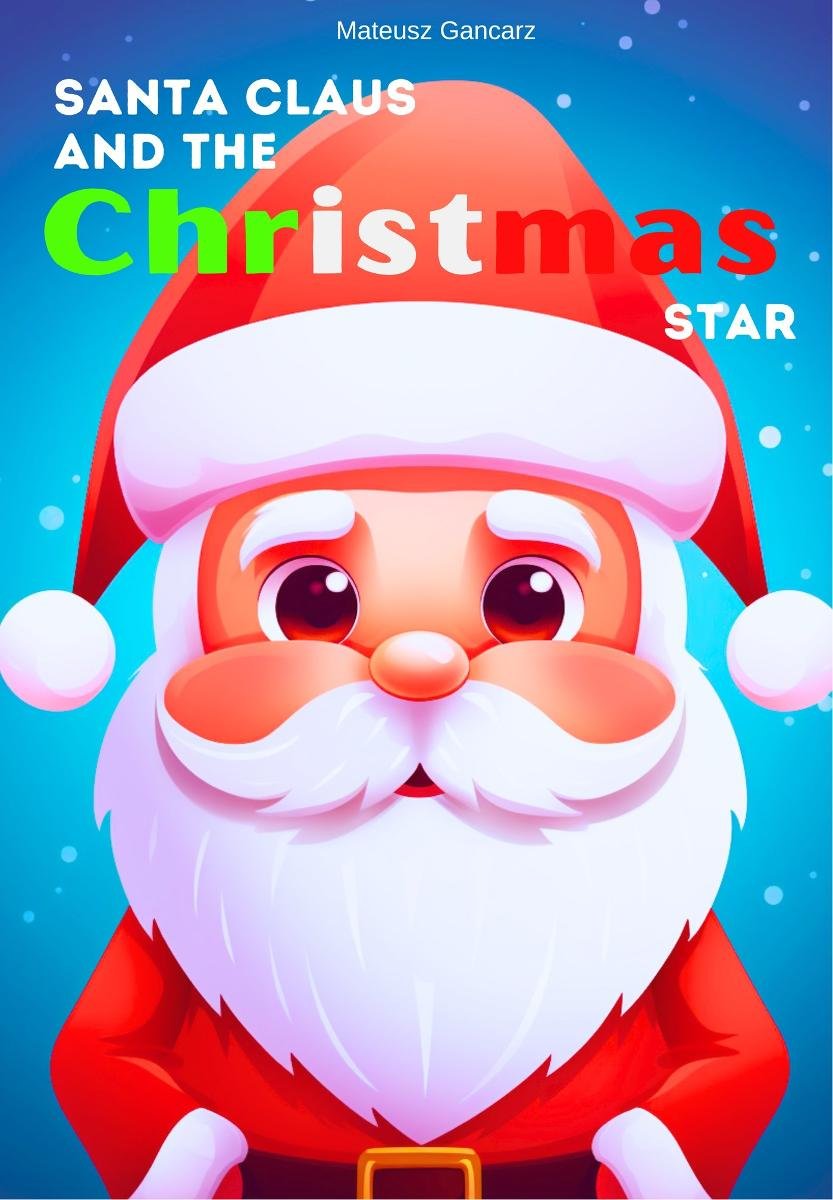 Santa Claus and the Christmas Star okładka