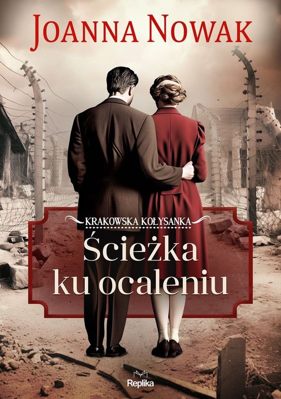 Ścieżka ku ocaleniu. Krakowska kołysanka. Tom 3 okładka