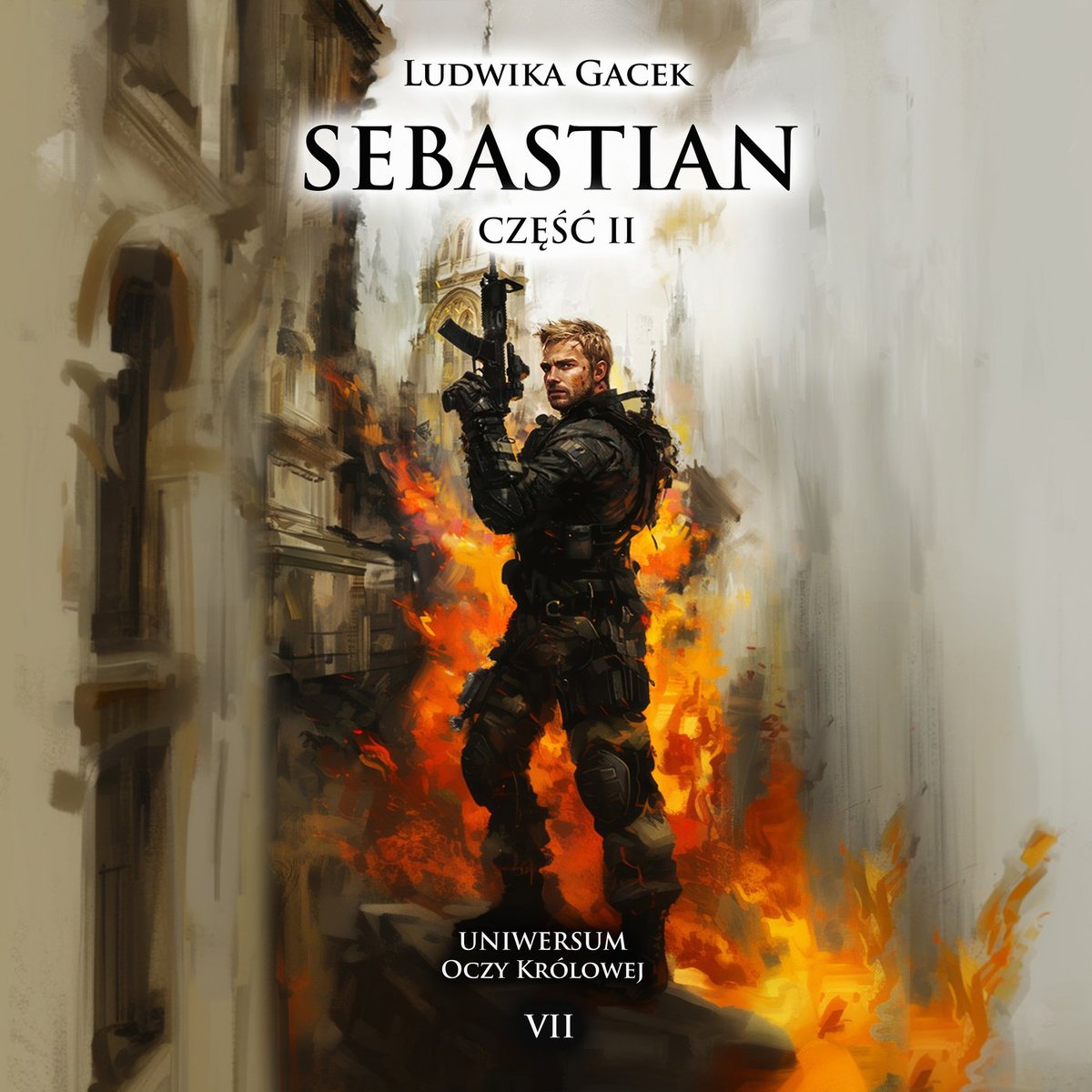 Sebastian. Uniwersum Oczy Królowej VII. Część II okładka