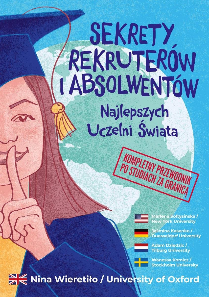 Sekrety Rekruterów i Absolwentów Najlepszych Uczelni Świata okładka