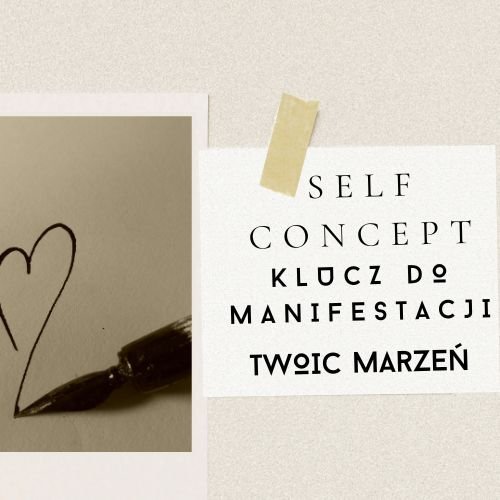 Self Concept. Klucz do manifestacji twoich marzeń okładka