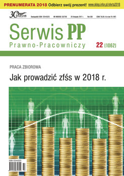 Serwis Prawno-Pracowniczy 22/2017. Jak prowadzić ZFŚS w 2018 r. okładka