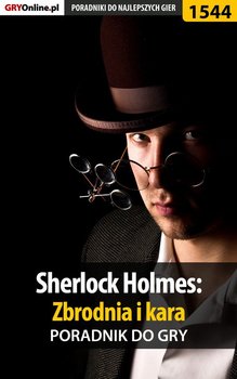 Sherlock Holmes: Zbrodnia i kara - poradnik do gry okładka