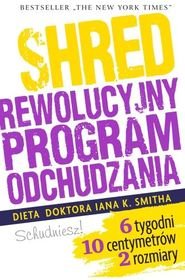 Shred, czyli rewolucyjny program odchudzania okładka