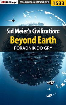 Sid Meier's Civilization: Beyond Earth - poradnik do gry okładka