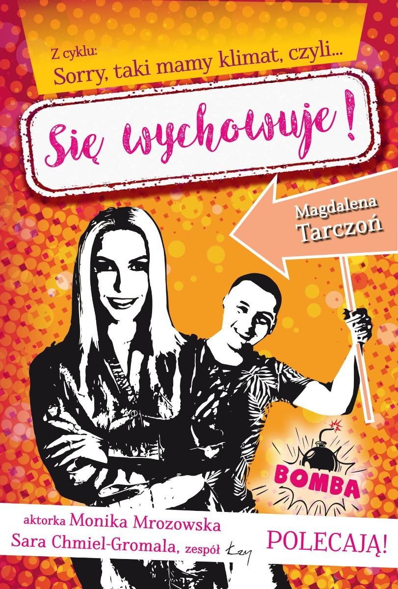 Się wychowuje! Z cyklu: Sorry, taki mamy klimat, czyli… - ebook epub okładka