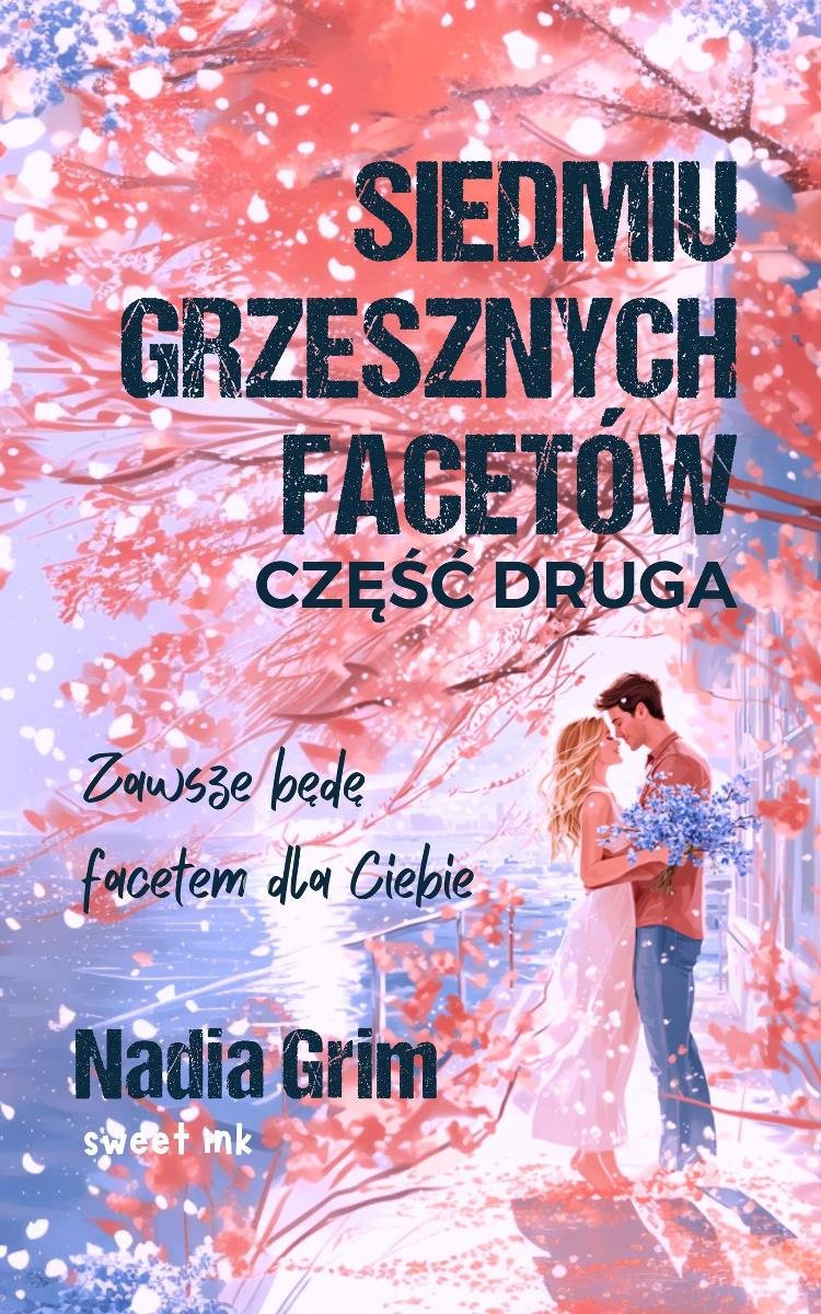 Siedmiu grzesznych facetów. Część 2 okładka