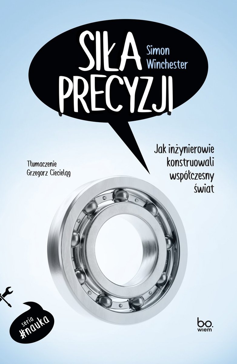 Siła precyzji. Jak inżynierowie konstruowali współczesny świat - ebook MOBI okładka