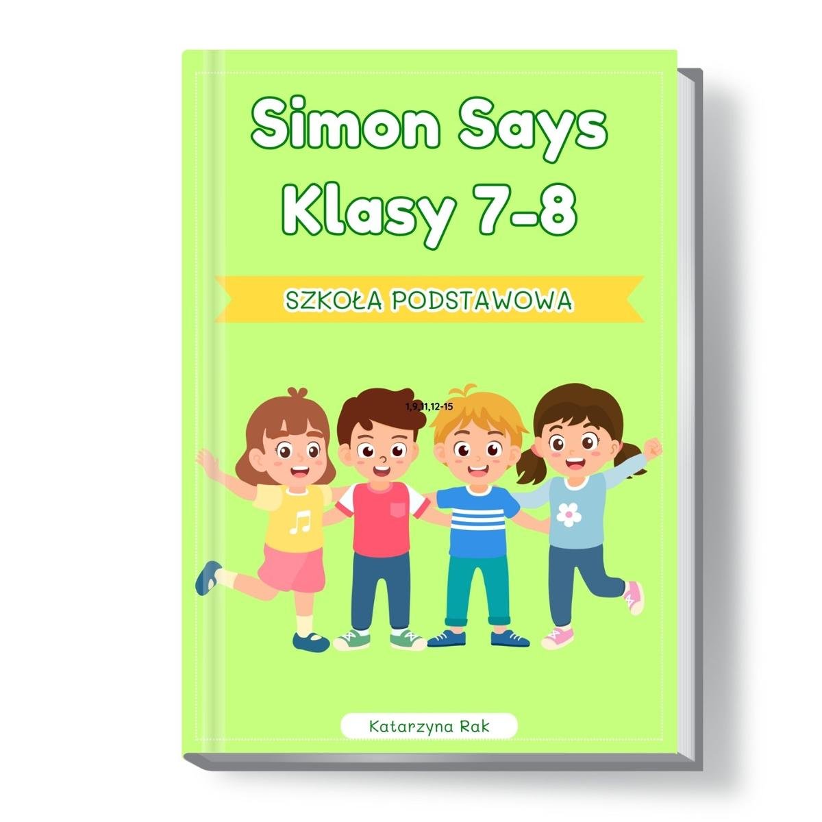 Simon says. Klasy: 7-8. Szkoła podstawowa okładka