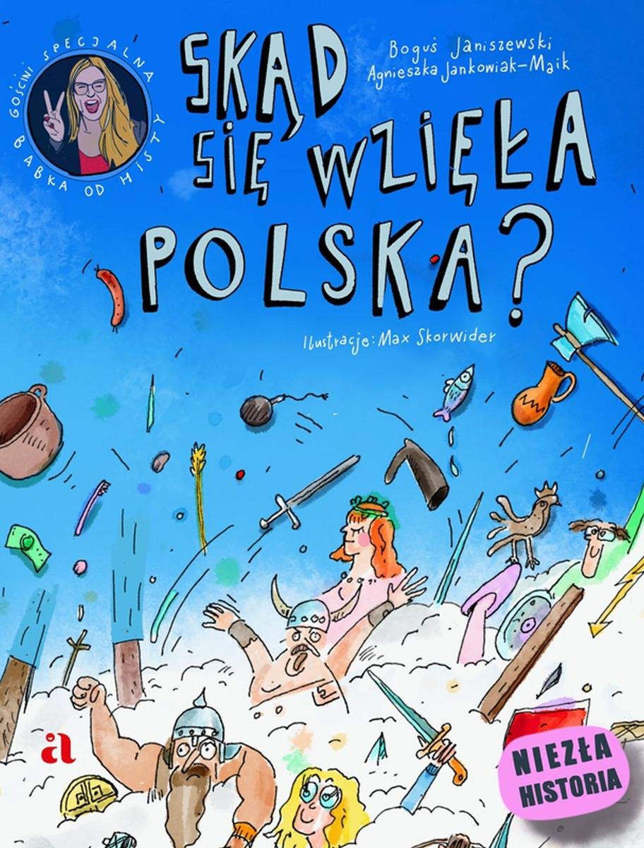 Skąd się wzięła Polska? okładka