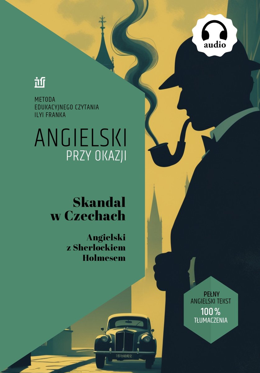 Skandal w Czechach. Angielski z Sherlockiem Holmesem okładka