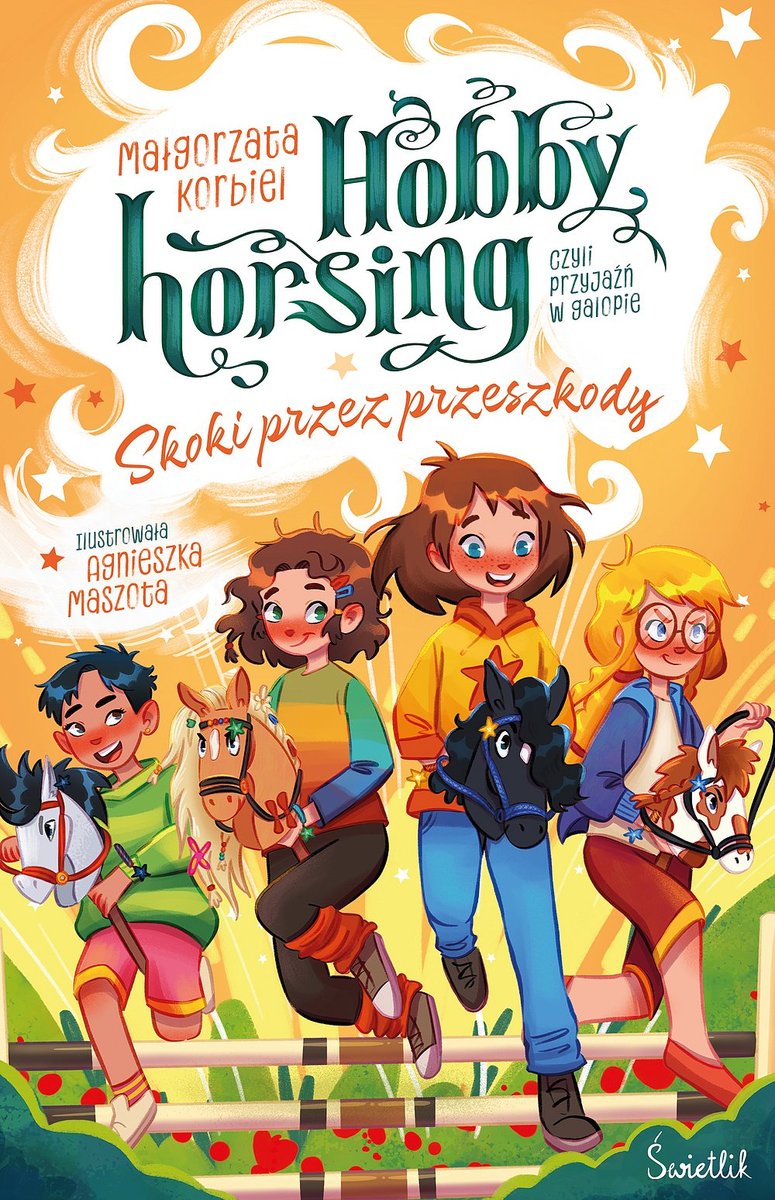 Skoki przez przeszkody. Hobby horsing, czyli przyjaźń w galopie okładka