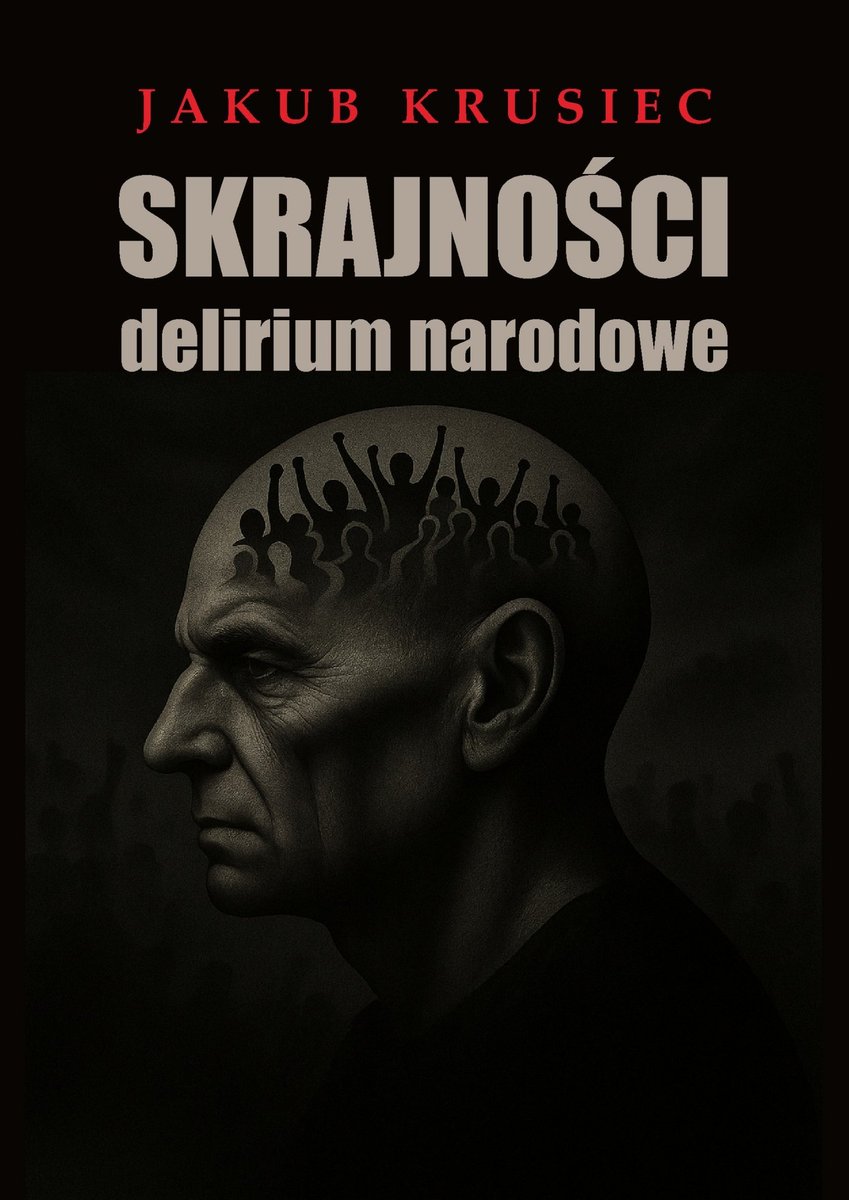 Skrajności - delirium narodowe - ebook EPUB okładka