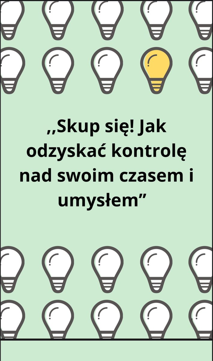 Skup się! Jak odzyskać kontrole nad swoim czasem i umysłem okładka