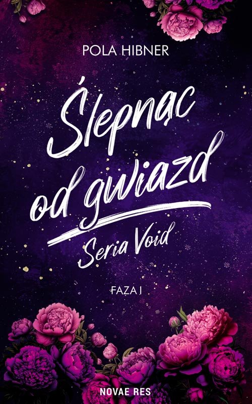 Ślepnąc od gwiazd. Faza 1 okładka