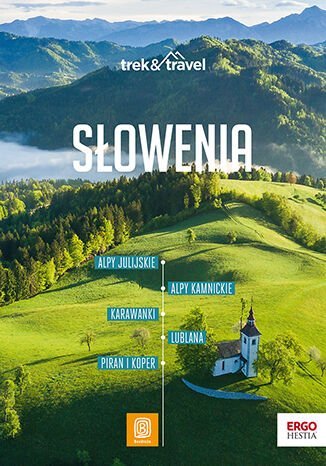Słowenia. Trek&Travel okładka