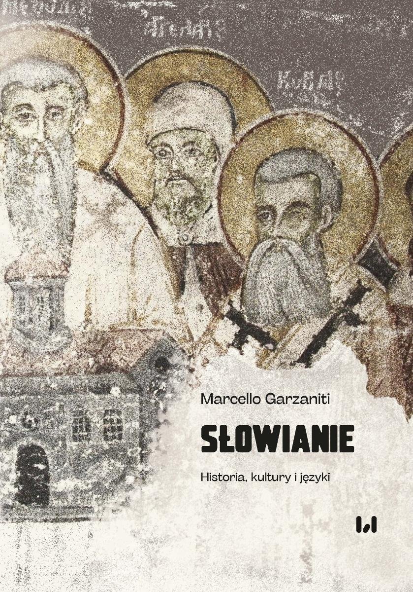 Słowianie. Historia, kultury i języki okładka