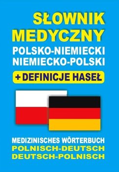 Słownik medyczny polsko-niemiecki, niemiecko-polski okładka