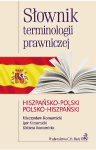 Słownik terminologii prawniczej hiszpańsko-polski polsko-hiszpański okładka