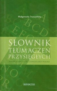 Słownik tłumaczeń przysięgłych polsko-angielski i angielsko-polski okładka