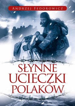 Słynne ucieczki Polaków okładka