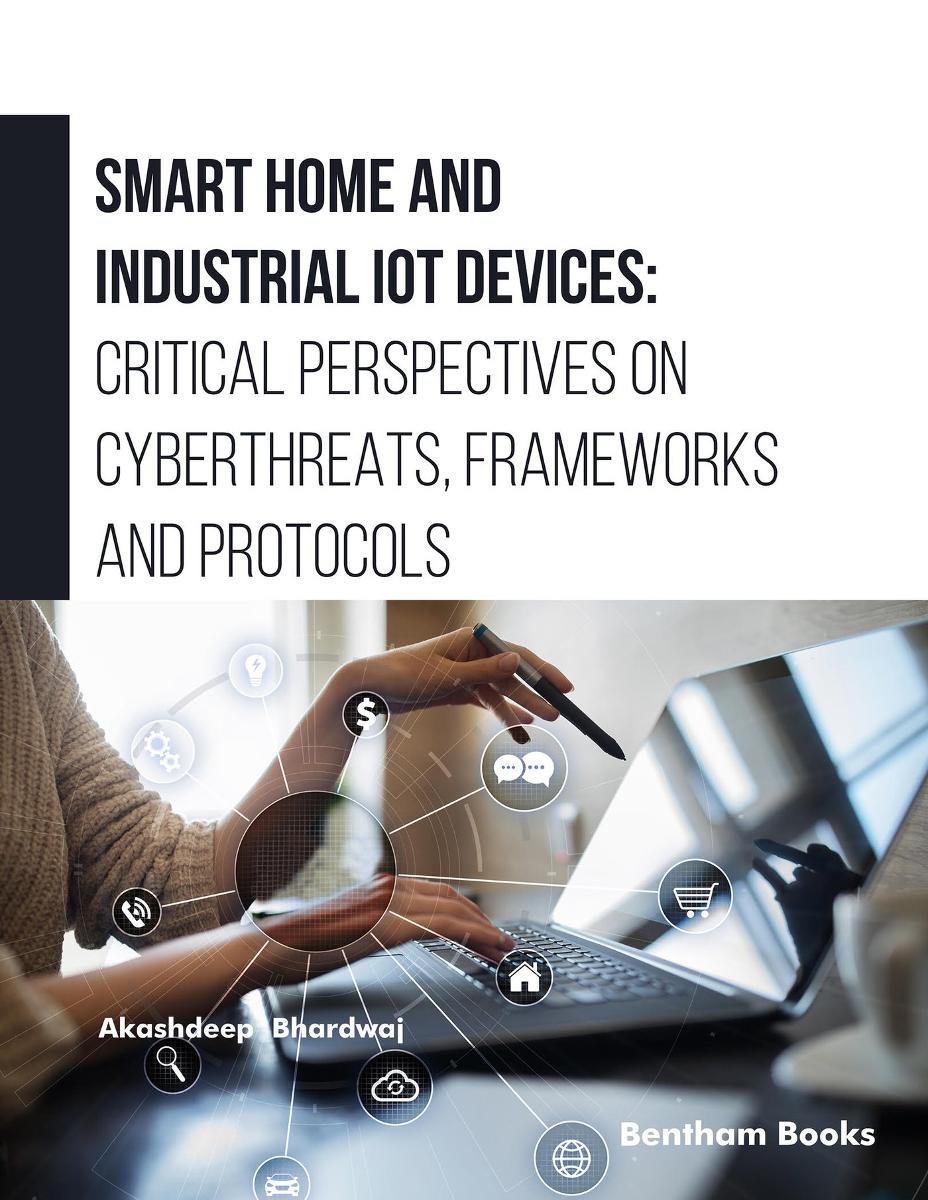 Smart Home and Industrial IoT Devices: Critical Perspectives on Cyberthreats, Frameworks and Protocols okładka