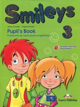 Smileys 3. Pupil's Book. Język angielski. Szkoła podstawowa okładka