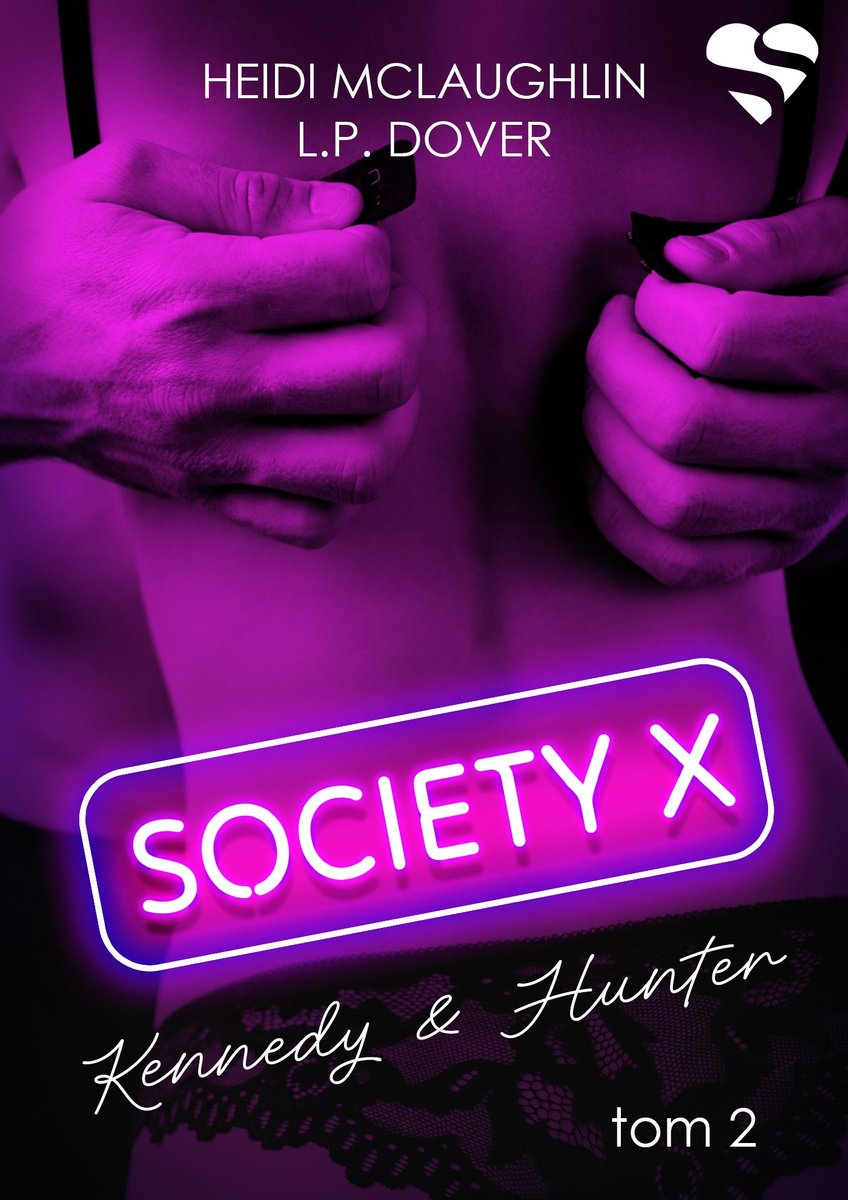 Society X. Kennedy & Hunter. Tom 2 okładka