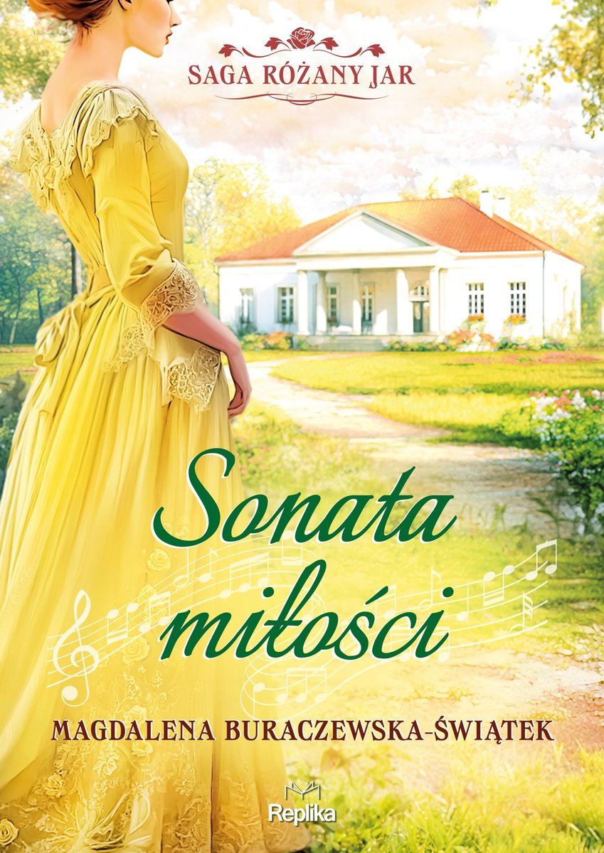 Sonata miłości. Saga Różany Jar. Tom 2 okładka