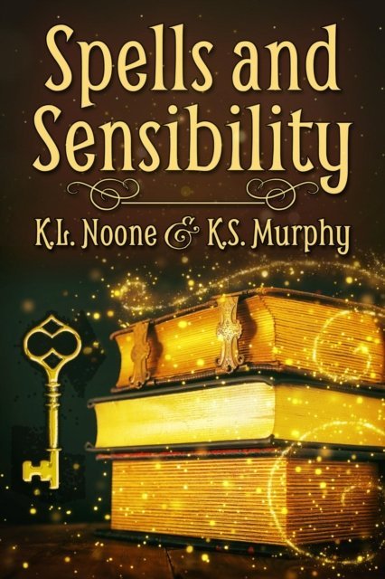 Spells and Sensibility [DRM] - ebook EPUB okładka
