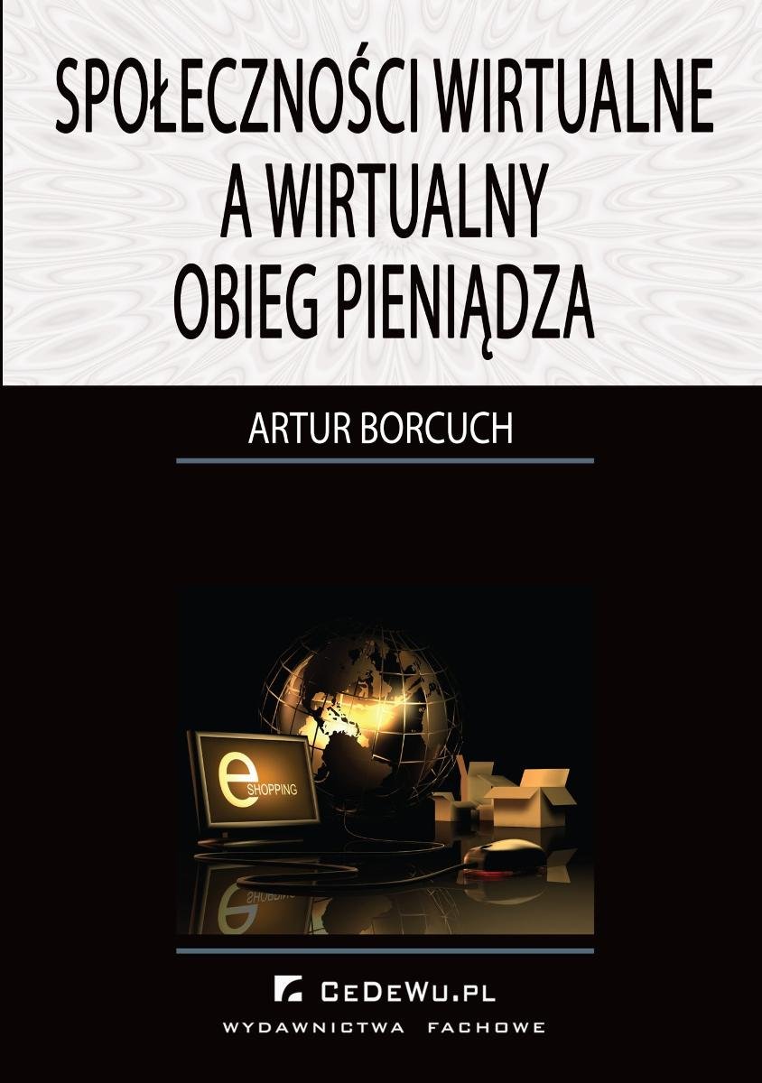 Społeczności wirtualne a wirtualny obieg pieniądza okładka