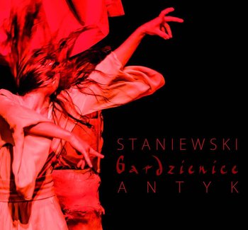Staniewski - Gardzienice - Antyk okładka