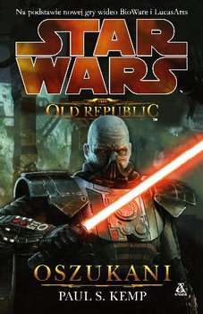 Star Wars Old Republic. Oszukani okładka