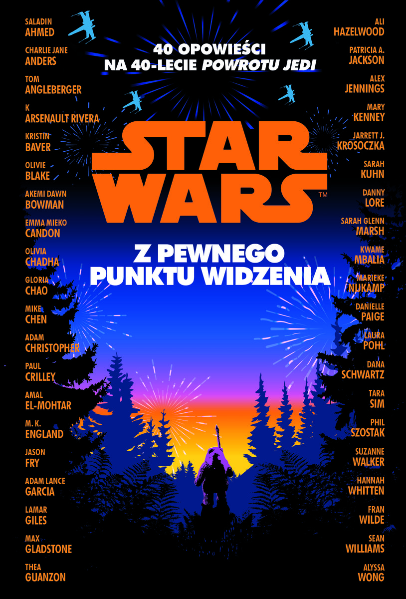 Star Wars. Z pewnego punktu widzenia. 40 opowiadań na 40-lecie Powrotu Jedi okładka