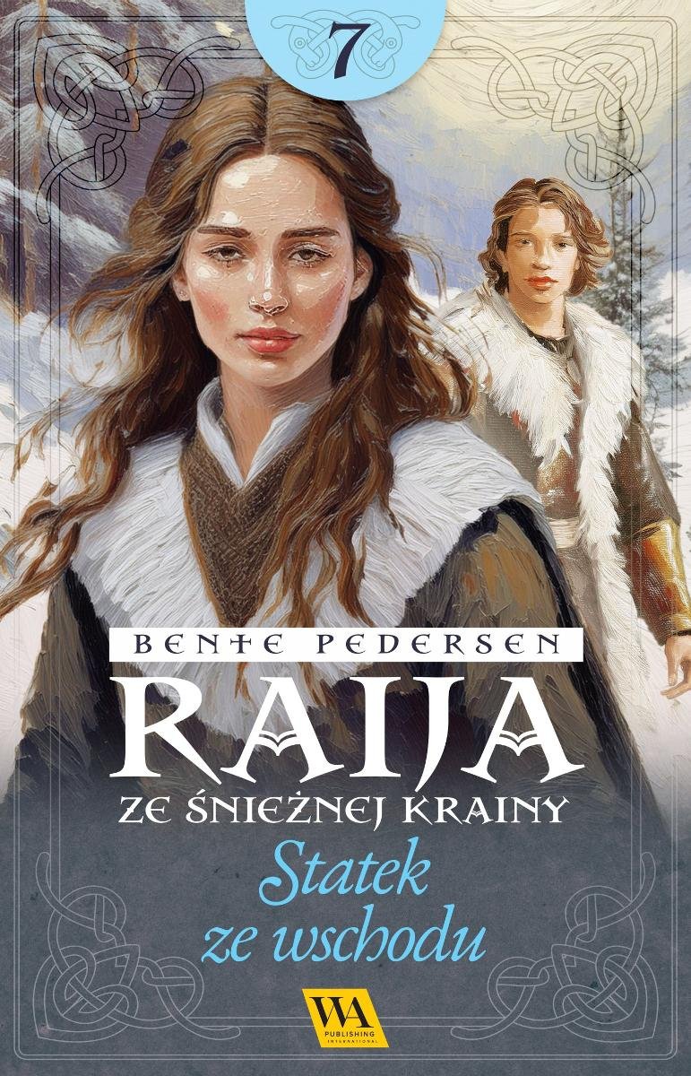 Statek ze wschodu. Raija ze śnieżnej krainy. Tom 7 - ebook EPUB okładka