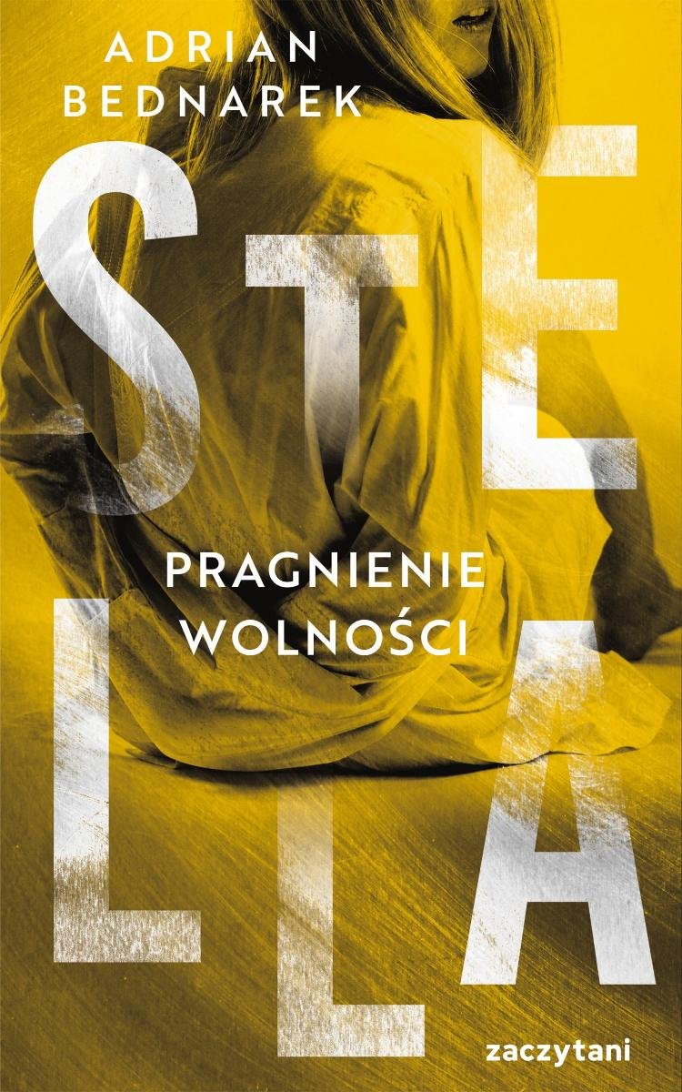 Stella. Pragnienie wolności okładka