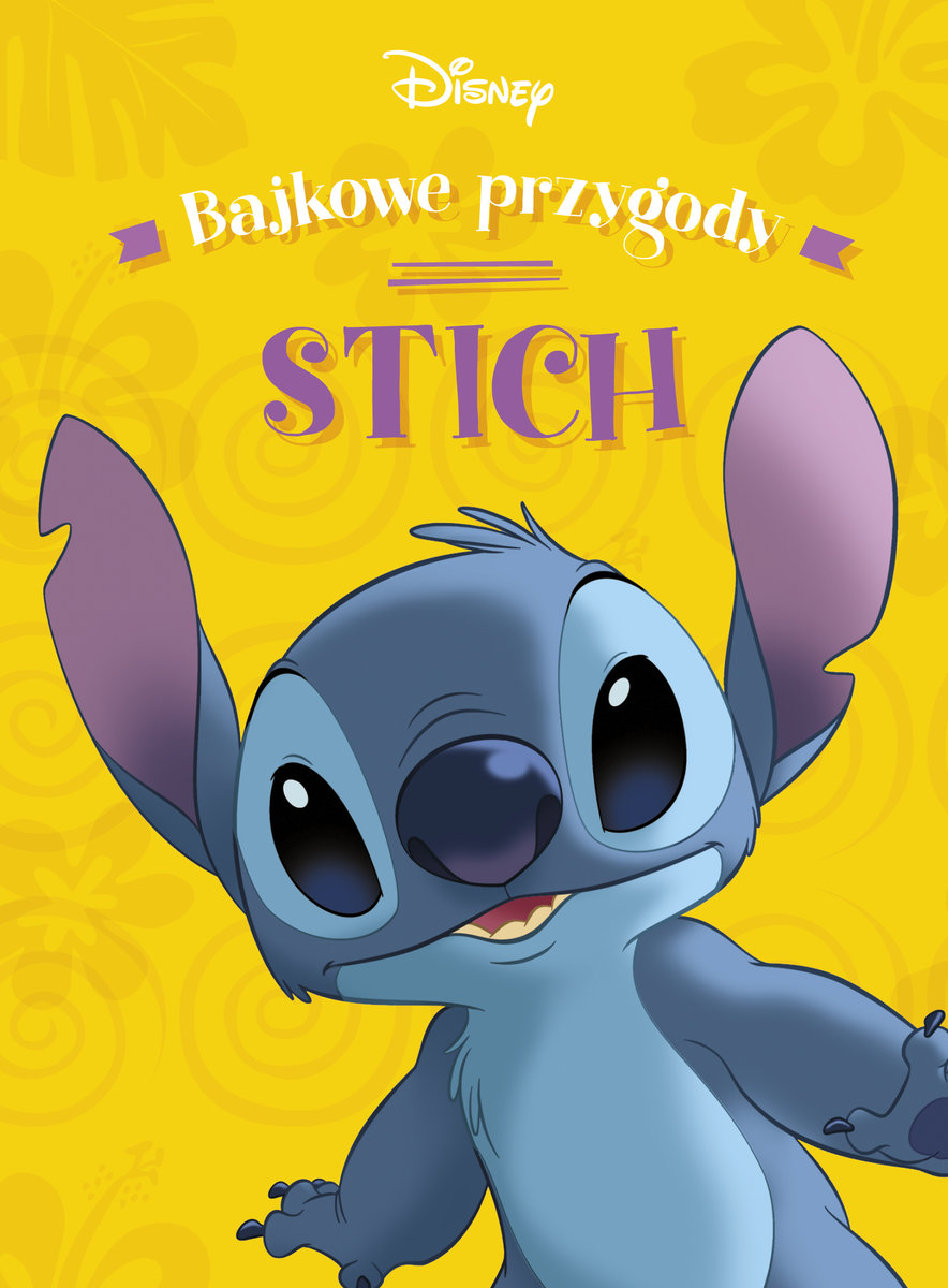 Stich. Bajkowe przygody. Disney okładka