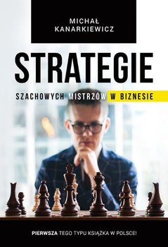 Strategie szachowych mistrzów w biznesie okładka