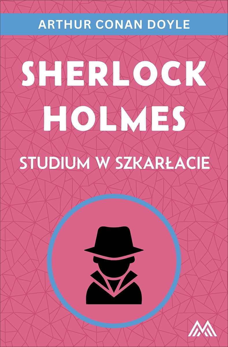 Studium w szkarłacie. Sherlock Holmes okładka