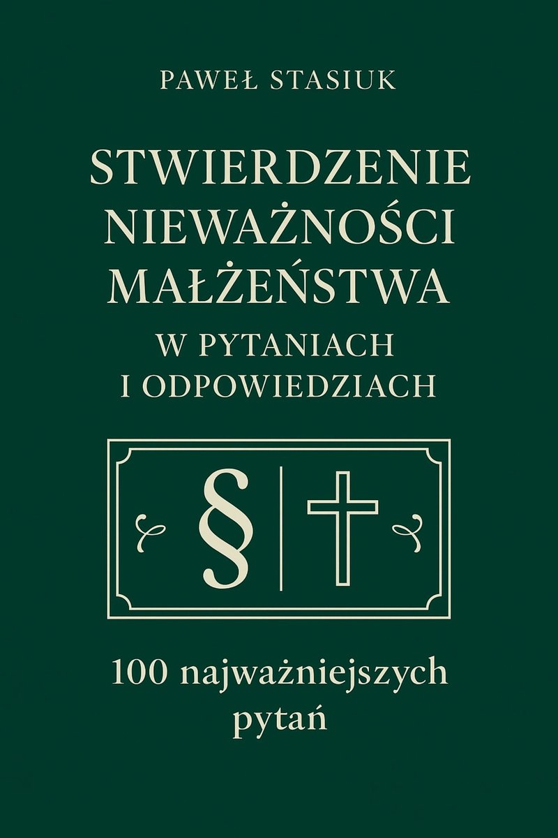 Stwierdzenie nieważności małżeństwa w pytaniach i odpowiedziach - ebook PDF okładka