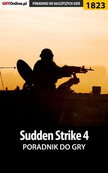 Sudden Strike 4. Poradnik do gry okładka