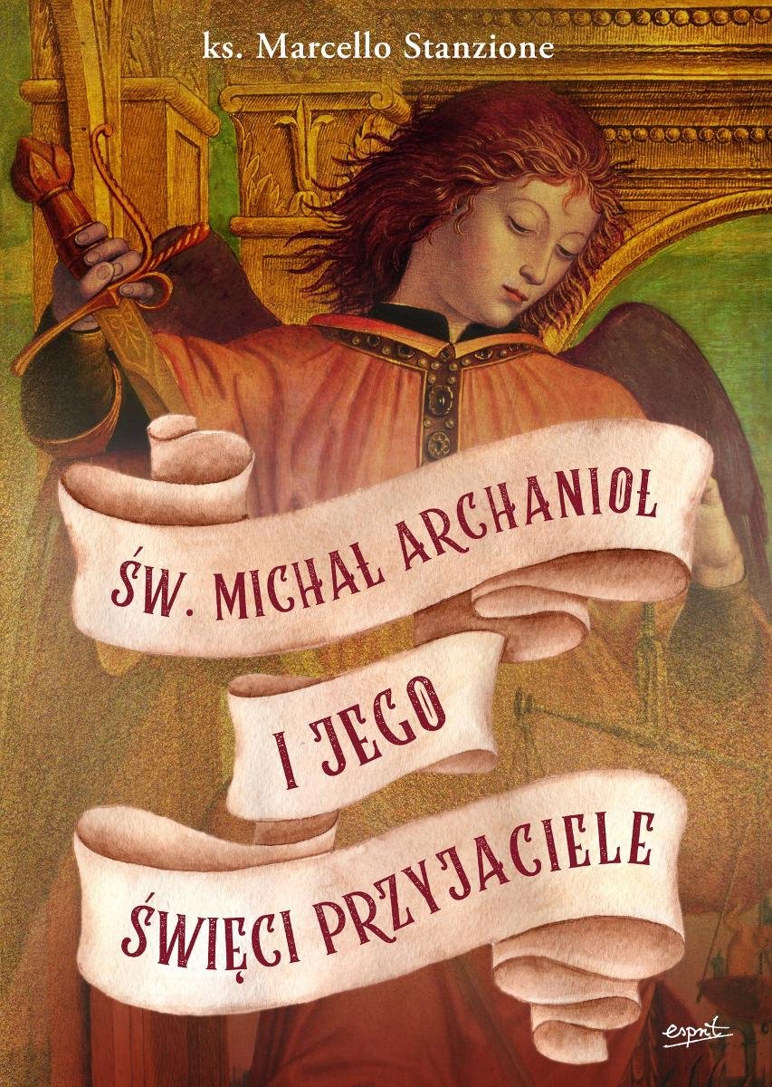 Św. Michał Archanioł i jego święci przyjaciele okładka