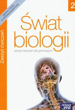 Świat biologii 2. Zeszyt ćwiczeń dla gimnazjum okładka