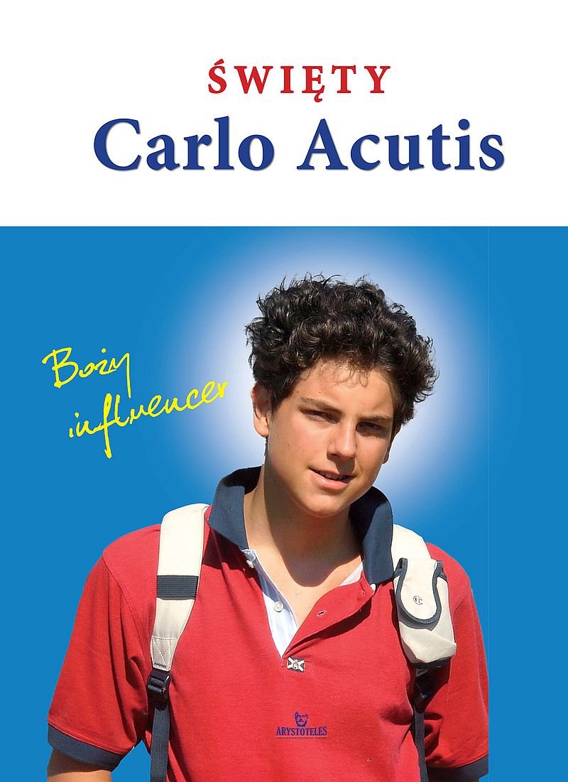 Święty Carlo Acutis. Boży influencer okładka