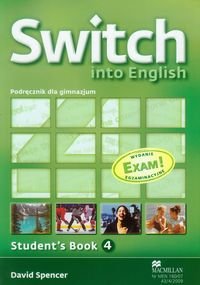 Switch into English 4. Student's Book. Egzamin gimnazjalny 2012. Poziom A2-B1. Gimnazjum + CD okładka