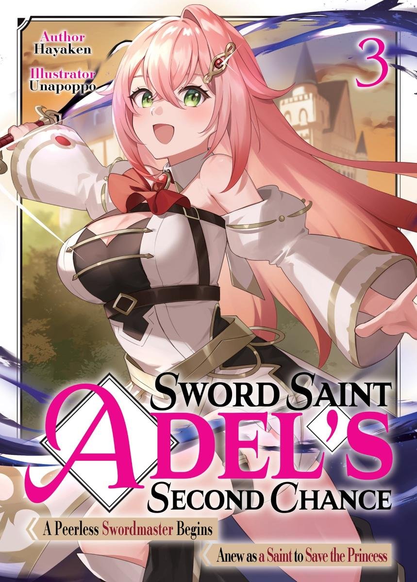 Sword Saint Adel's Second Chance. Volume 3 okładka