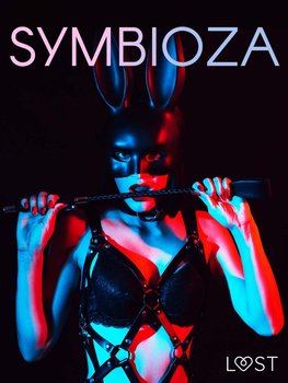 Symbioza. 6 opowiadań erotycznych o dominacji i uległości okładka
