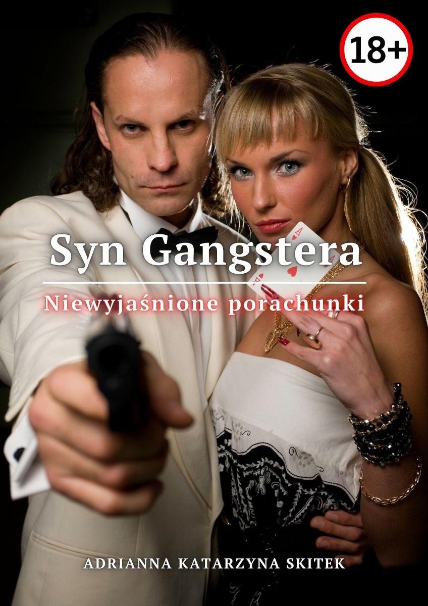 Syn Gangstera. Niewyjaśnione porachunki - ebook epub okładka